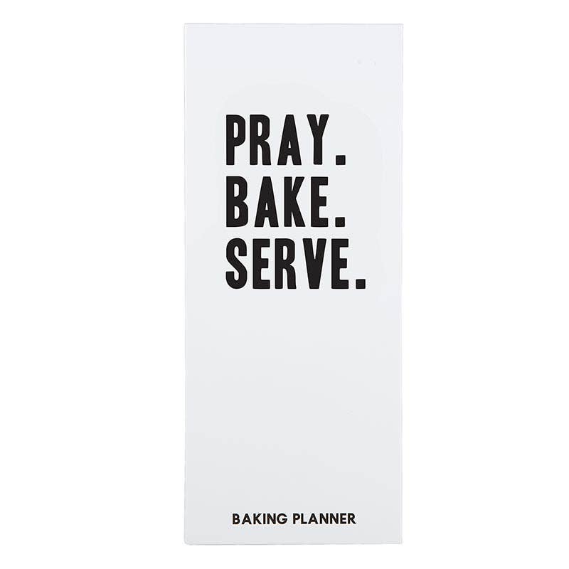 Planner Pray. Love. Bake.